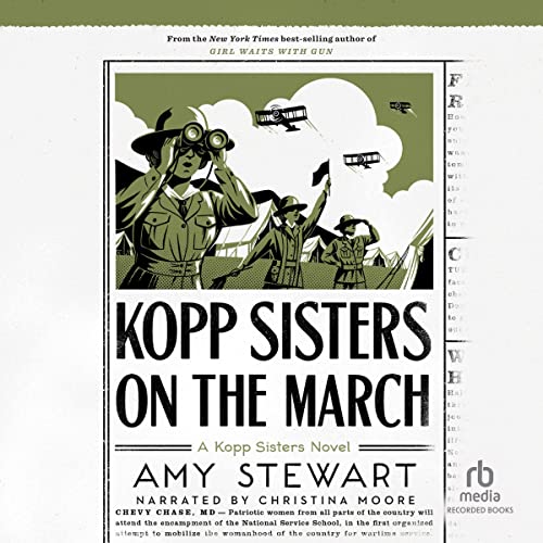 Kopp Sisters on the March by Amy Stewart episode artwork