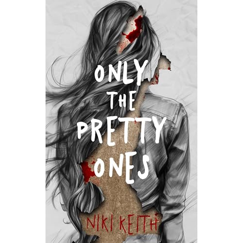 Only the Pretty Ones by Niki Keith episode artwork