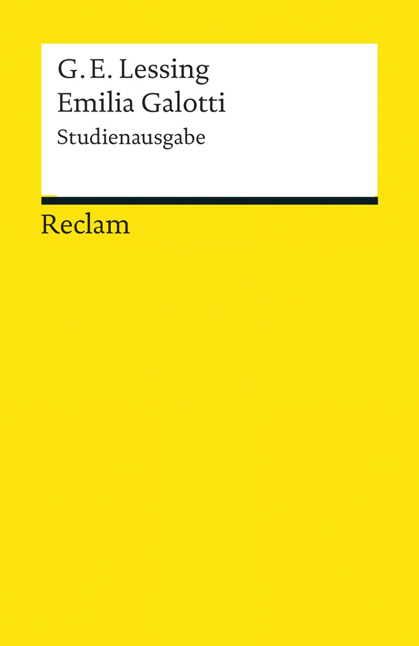 Emilia Galotti: Ein Trauerspiel in fünf Aufzügen. Studienausgabe