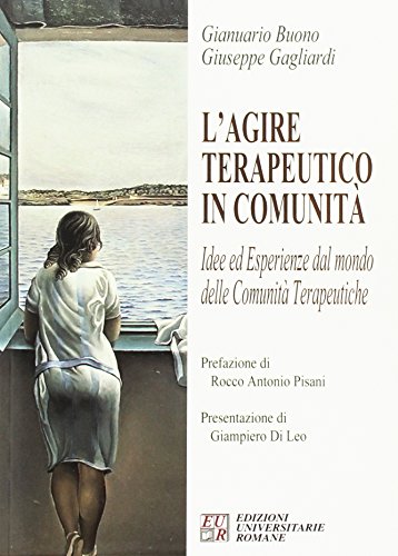  L\'agire terapeutico in comunità