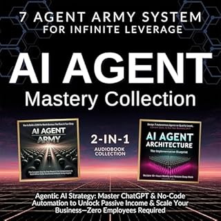AI Agent Mastery Collection: 7 Agent Army System for Infinite Leverage cover art