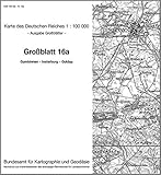 gumbinnen heute  Gumbinnen - Insterburg - Goldap: Karte des Deutschen Reiches 1:100.000 Großblatt 16a (Karte des Deutschen Reiches. Grossblätter / 1:100000. Nachdruck ... ehemaligen Reichsamtes für Landesaufnahme)