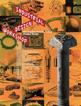 Hardcover Industrial Design Workshop: The Creative Process Behind Product Design (English and Japanese Edition) Book