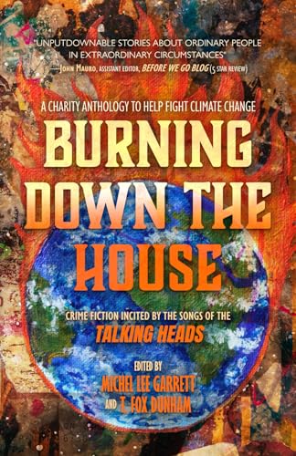 Burning Down the House: Crime Fiction Incited by the Songs of the Talking Heads