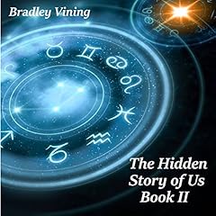 Couverture de The Hidden Story of Us Book II