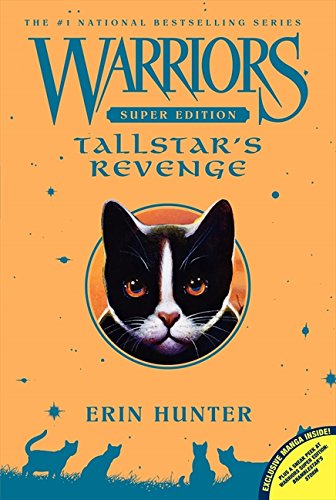 Warriors Super Edition: Tallstar's Revenge Warriors Super Edition: Tallstars Revenge