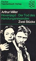 Hexenjagd; Der Tod Des Handlungsreisenden 3436002070 Book Cover