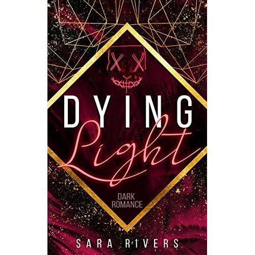 DYING LIGHT