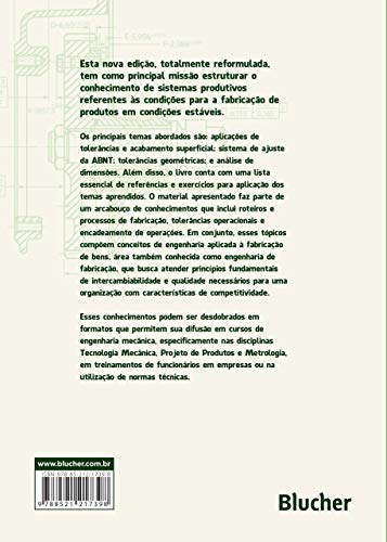 Tolerâncias, Ajustes, Desvios e Análise de Dimensões: Princípios de Engenharia de Fabricação Mecânic