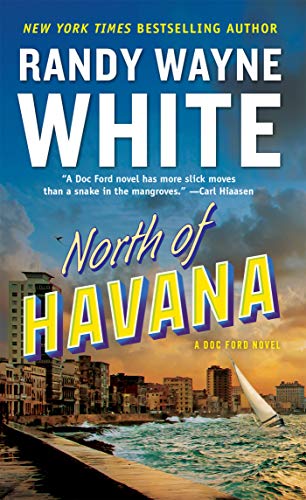 North of Havana (A Doc Ford Novel)