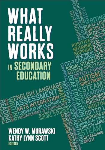 Compare Textbook Prices for What Really Works in Secondary Education 1 Edition ISBN 9781483386652 by Murawski, Wendy,Scott, Kathy Lynn