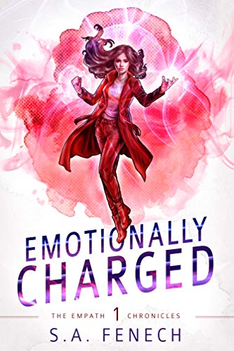Télécharger Emotionally Charged: A Paranormal Superhero Romance (Empath Chronicles Book 1) (English Edition) Livre PDF Gratuit