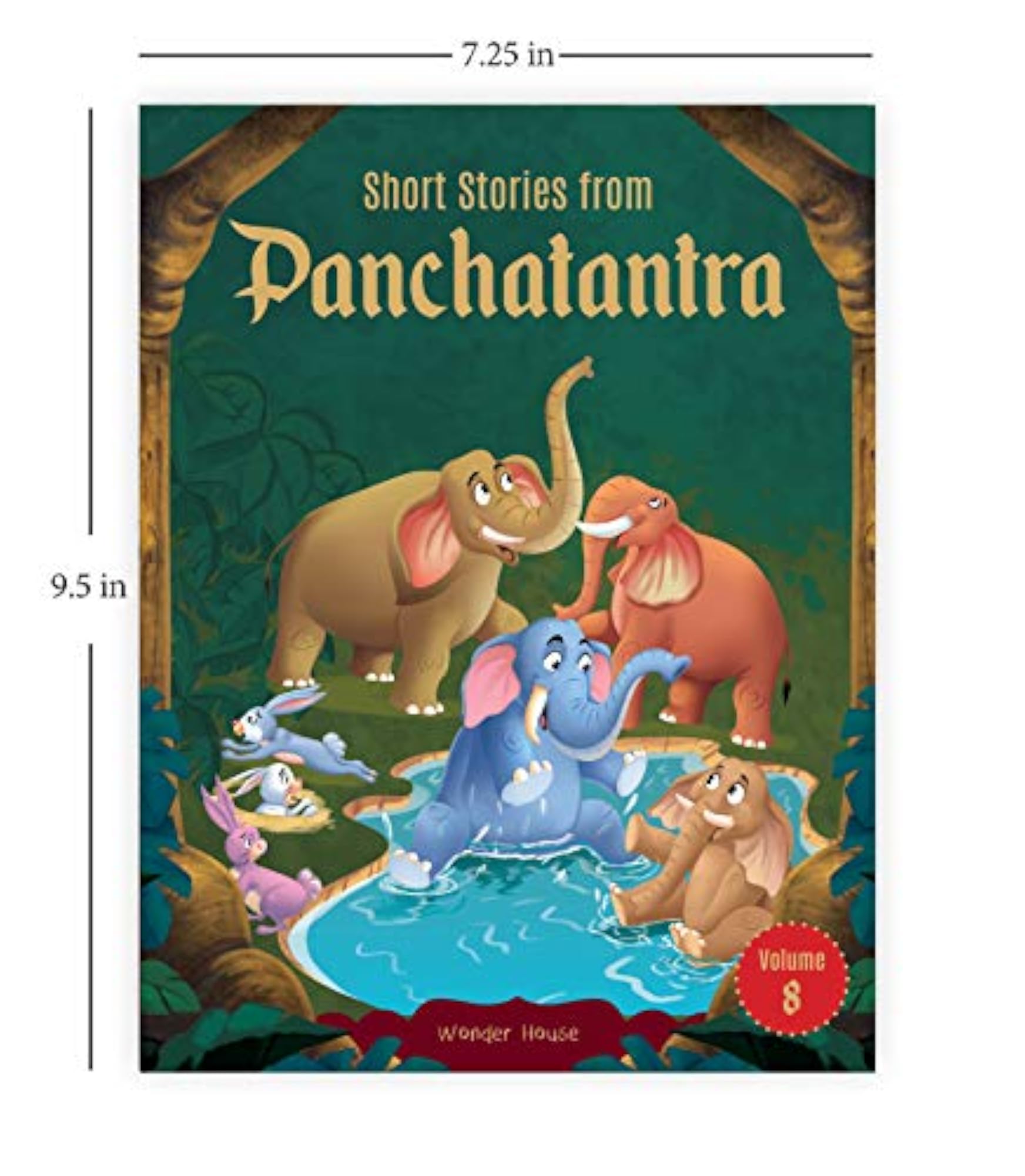 Short Stories From Panchatantra - Volume 8: Abridged Illustrated Stories