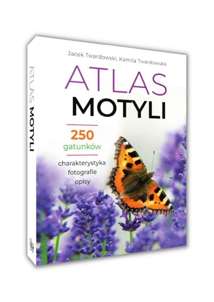 Atlas motyli: 250 gatunków