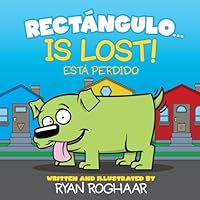 Rectangulo... Is Lost 1514208113 Book Cover