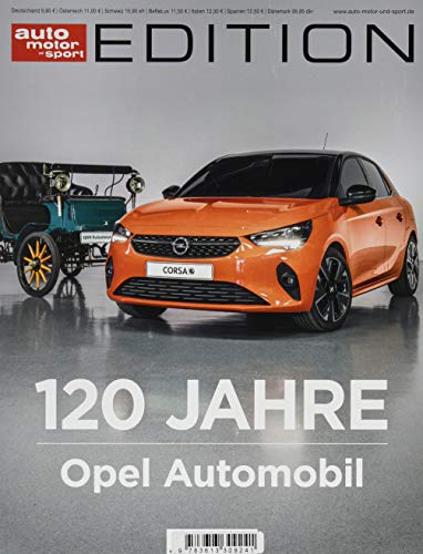 Auto motor und sport Edition - 120 Jahre Opel
