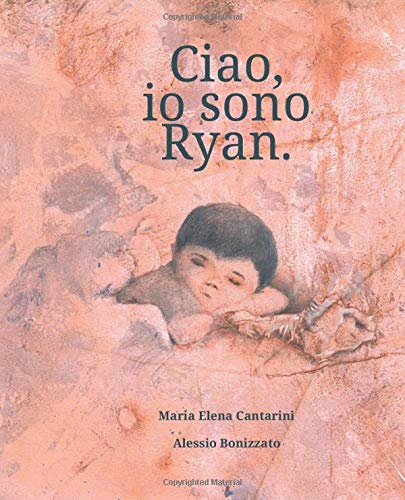 Ciao, io sono Ryan: Un bimbo, genitori, un viaggio