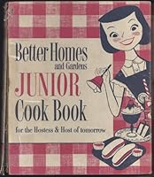 Better Homes and Gardens Junior Cook Book B0041HSSMU Book Cover