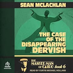 The Case of the Disappearing Dervish cover art