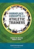 Workplace Concepts for Athletic Trainers