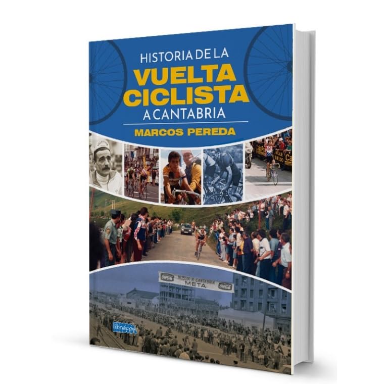 HISTORIA DE LA VUELTA CICLISTA A CANTABRIA (OTRAS PUBLICACIONES)