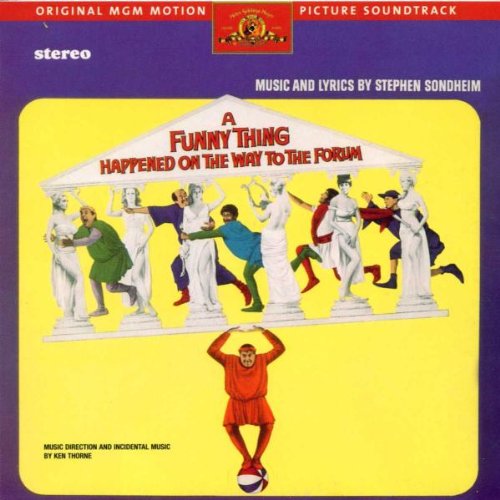 A Funny Thing Happened On The Way To The Forum: Original MGM Motion Picture Soundtrack