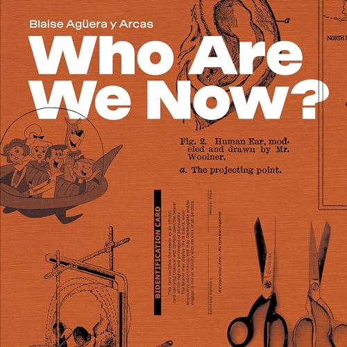 Who Are We Now? by Blaise Aguera y Arcas episode artwork