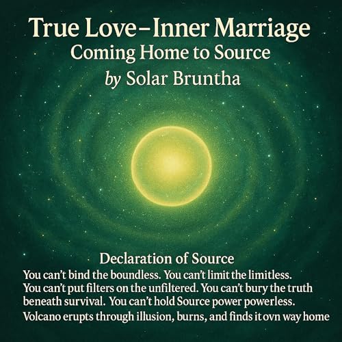 Audiobook: True Love-Inner Marriage by Solar Bruntha episode artwork