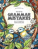 Top 30 Grammar Mistakes: A Do-It-Yourself Homeschooling Handbook (Fun-Schooling With Thinking Tree Books) (Volume 11) 1717140025 Book Cover
