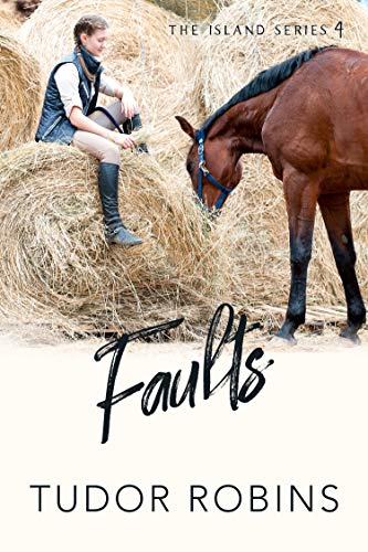 Télécharger Faults (Island Series Book 4) (English Edition) Gratuit