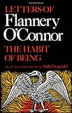 The Habit of Being: Letters of Flannery O'connor