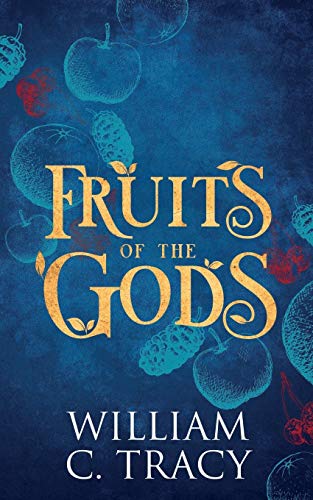 Cover of Fruits of the Gods