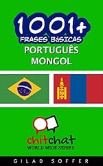 Capa de 1001+ Frases Básicas Português - Mongol (ChitChat WorldWide)