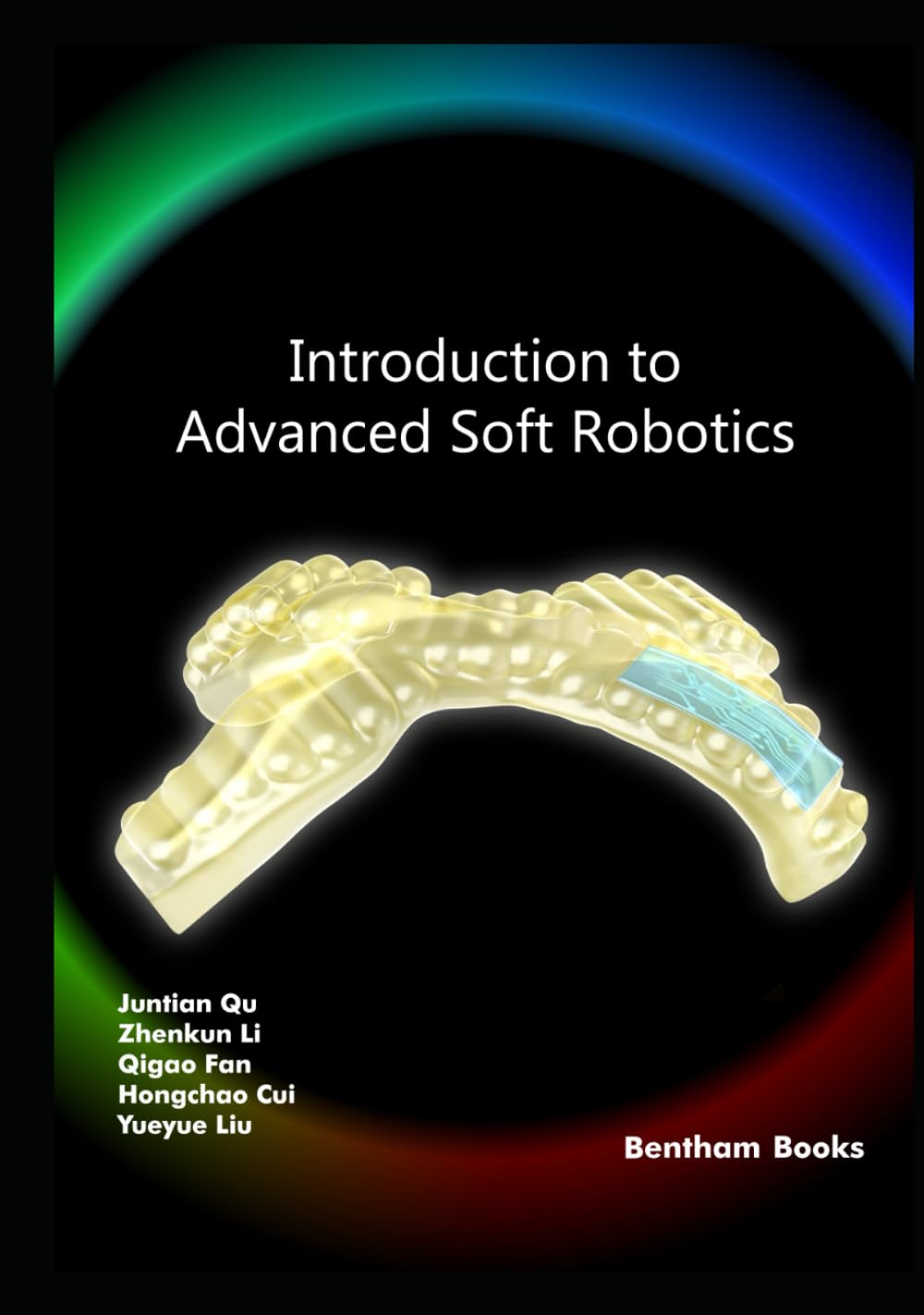 Introduction to Advanced Soft Robotics (Frontiers in Electrical Engineering)