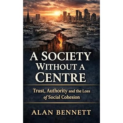 A Society Without a Centre