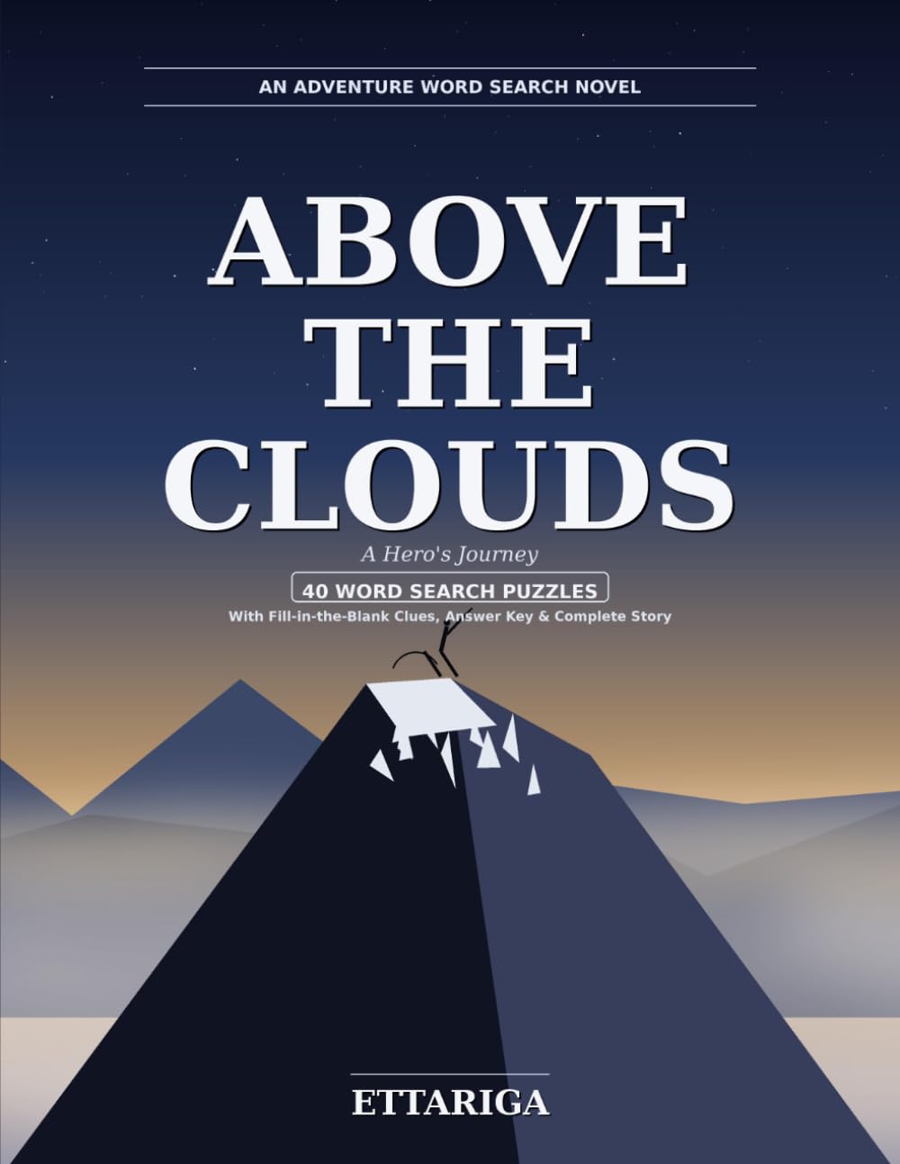 Above the Clouds: A Hero's Journey