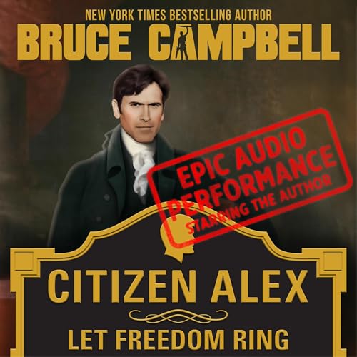 Citizen Alex by Bruce Campbell episode artwork