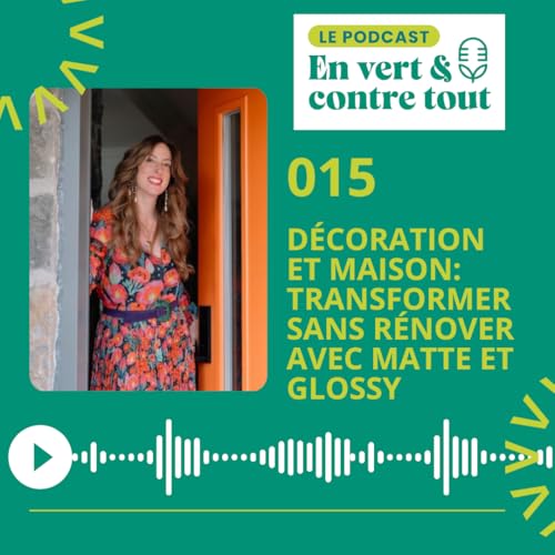 015 • Décoration et maison: transformer sans rénover avec Matte et Glossy