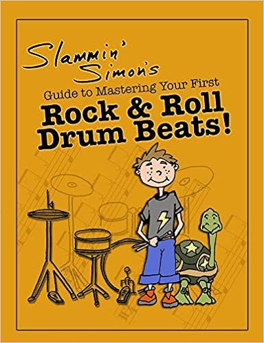 Slammin' Simon's Guide to Mastering Your First Rock & Roll Drum Beats! book cover