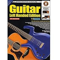 Perfect for Beginner left-hand / handed guitarists. Everything you need to know to teach yourself how to play Guitar. A comprehensive, teach yourself lesson-by-lesson introduction to playing the guitar. Covering notes on all six strings, lead guitar ...