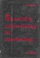 Specialty Advertising in Marketing 0870940023 Book Cover