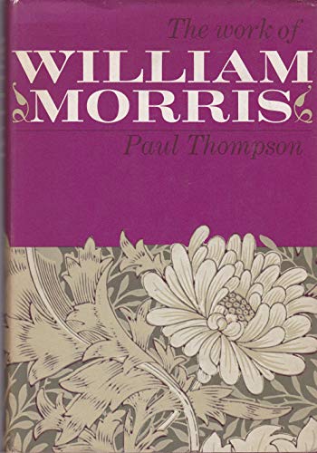 The Work of William Morris 043477880X Book Cover