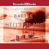 The Battle for Hell's Island: How a Small Band of Carrier Dive Bombers Helped Save Guadalcanal