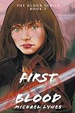 First Blood (The Blood Series)