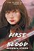 First Blood (The Blood Series)