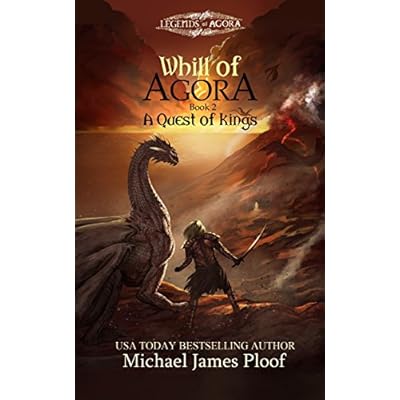A Quest of Kings: Book 2 Whill of Agora