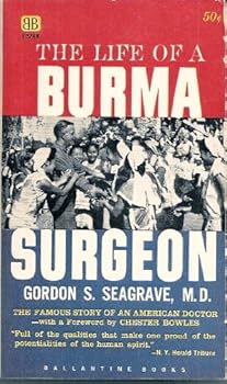 Paperback The Life Of A Burma Surgeon Book