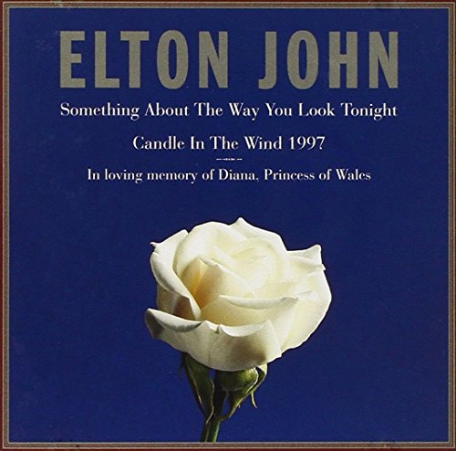 Something about the way you look tonight/Candle in the wind ’97 [Single-CD]