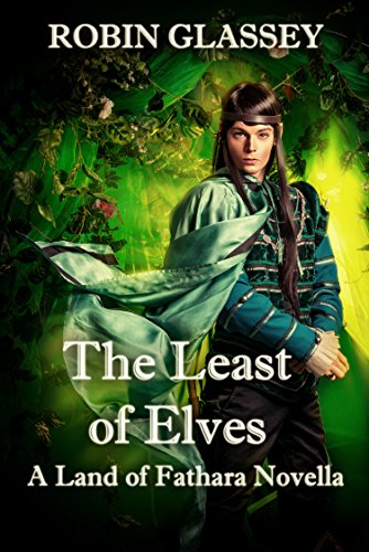 Télécharger The Least of Elves: A Land of Fathara Novella (English Edition) livre En ligne