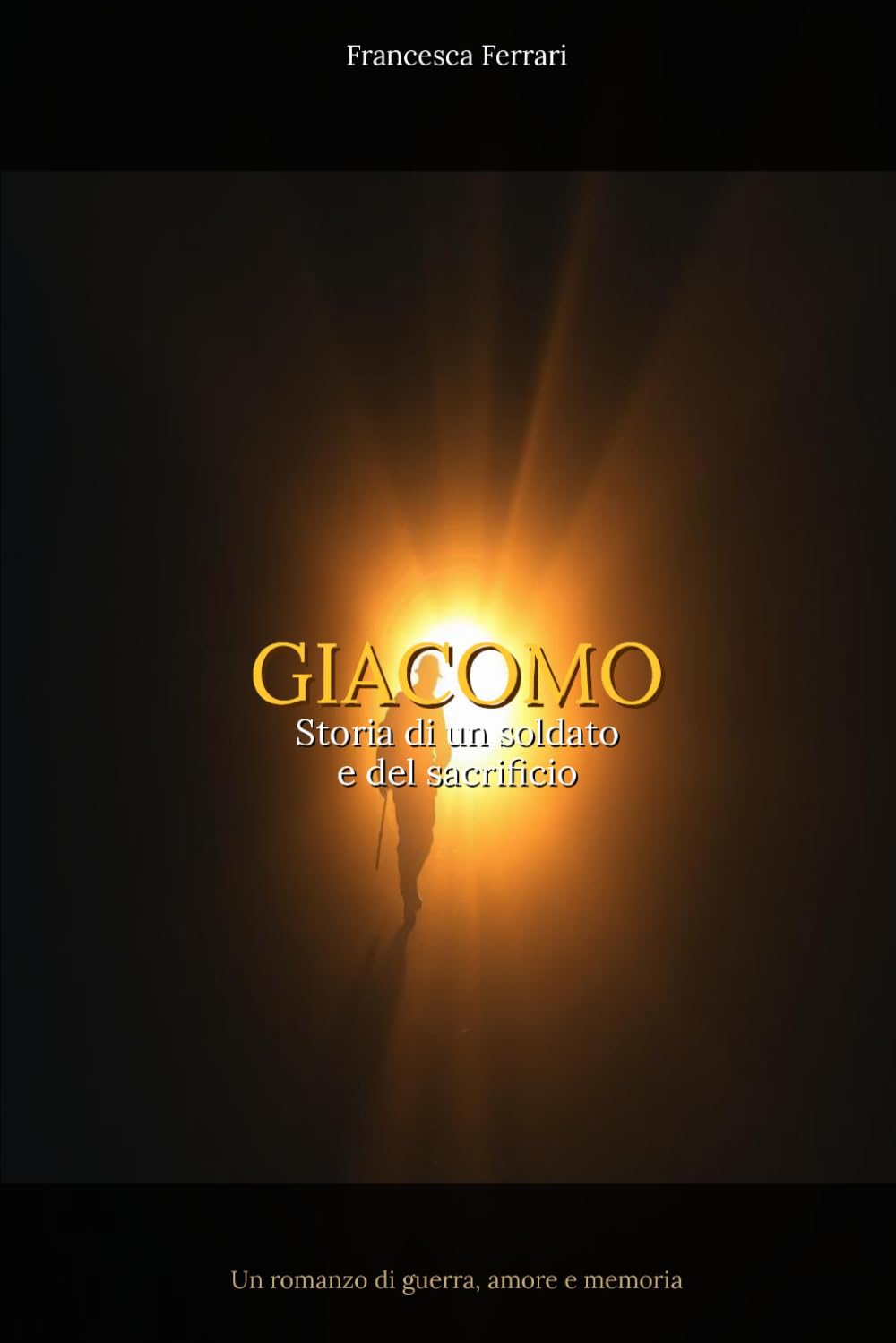GIACOMO — Storia di un soldato e del sacrificio